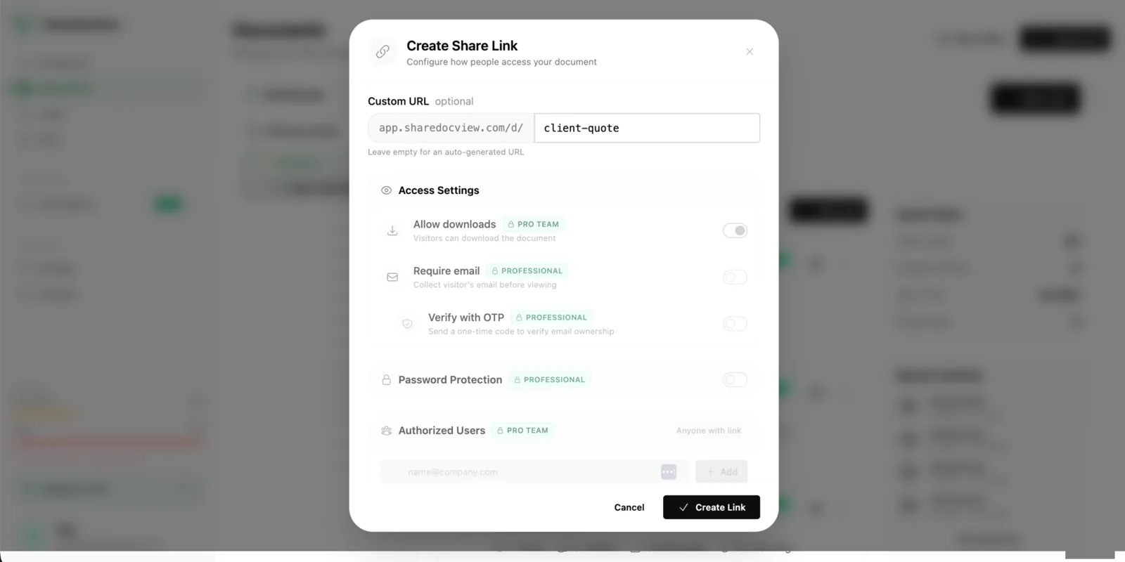 Create a share link: custom URL, downloads, email gate, OTP, password and authorized users